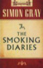 Simon Gray / The Smoking Diaries