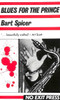 Bart Spicer / Blues for the Prince