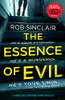 Rob Sinclair / The Essence of Evil