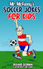 Richard Seidman / Mr. McFunny's Soccer Jokes for Kids