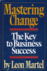 Leon Martel / Mastering Change