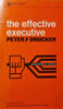 Peter Ferdinand Drucker / The Effective Executive