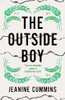 Jeanine Cummins / The Outside Boy