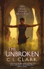 C. L. Clark / The Unbroken