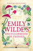 Heather Fawcett / Emily Wilde's Encyclopaedia of Faeries