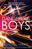 Abigail Haas / Dangerous Boys