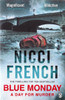 Nicci French / Blue Monday