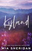 Mia Sheridan / Kyland