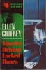 Ellen Godfrey / Murder Behind Locked Doors