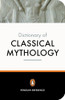 Pierre Grimal / The Penguin Dictionary of Classical Mythology