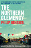 Philip Hensher / The Northern Clemency