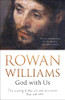 Rowan Williams / God with Us