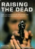 Roxanna Ferllini / Raising the Dead (Coffee Table Book)