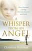 Christine Holohan / A Whisper from an Angel