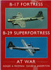 Roger A. Freeman / B-17 Fortress (Coffee Table Book)