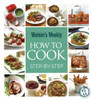 How To Cook Step by Step (The Australian Women's Weekly) (Coffee Table Book)