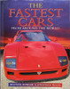 Michael Bowler / The Fastest Cars from Around the World (Coffee Table Book)
