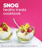Unknown author / Snog Healthy Treats Cookbook (Coffee Table Book)