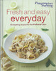 Weight Watchers Fresh and Easy Everyday Cookbook (Coffee Table Book)