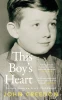 John Creedon - This Boy's Heart : Scenes From an Irish Childhood - PB - BRAND NEW