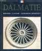 TRAVIRKA AUTUN / Dalmatie - History - Culture - Art Heritage (Coffee Table Book)