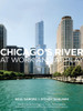 Neal Samors / Chicago's River at Work and at Play (Coffee Table Book)