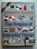 Reader's Digest / Origins of Everyday Things (Coffee Table Book)