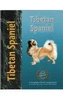 Juliette Cunliffe / Tibetan Spaniel (Coffee Table Book)