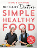 Hairy Bikers / The Hairy Dieters' Simple Healthy Food (Coffee Table Book)
