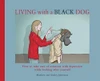 Matthew Johnstone / Living with a Black Dog (Coffee Table Book)