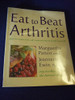 Marguerite Patten / Eat to beat arthritis (Coffee Table Book)