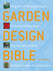 Tim Newbury / Garden Design Bible step-by-step projects  Gardens to adapt for your space (Coffee Table Book)