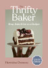 Hermine Dossou / The Thrifty Baker (Coffee Table Book)