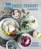 Sophie Michell / Total Greek Yoghurt Cookbook (Coffee Table Book)