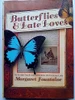 Margaret Fountaine / Butterflies and Late Loves (Coffee Table Book)