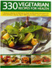 330 Vegetarian Recipes for Health (Coffee Table Book)