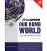 The Onion / Our Dumb World (Coffee Table Book)