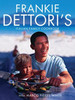 Frankie Dettori / Frankie Dettori's Italian Family Cookbook (Coffee Table Book)