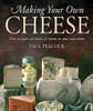 Paul Peacock / Making Your Own Cheese (Coffee Table Book)