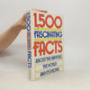 Simon Goodenough / 1500 Fascinating Facts (Coffee Table Book)
