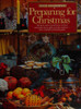 Hilary Robinson / Good Housekeeping Preparing for Christmas (Coffee Table Book)