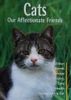 Antje Breuer / Cats: Our Affectionate Friends (Coffee Table Book)