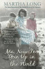 Martha Long / Ma, Now I'm Goin Up in the World