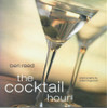 Ben Reed / The Cocktail Hour (Coffee Table Book)