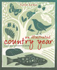 Celia Lewis / An Illustrated Country Year (Coffee Table Book)