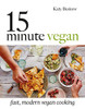 Katy Beskow / 15 Minute Vegan (Coffee Table Book)