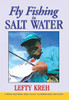 Lefty Kreh / Fly Fishing in Salt Water (Coffee Table Book)