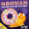 Sue Hendra / Norman The Slug With The Silly Shell (Children's Coffee Table book)
