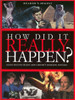Reader's Digest Association / How Did it Really Happen? (Coffee Table Book)