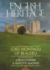 Lord Montagu. Beaulieu / English Heritage (Coffee Table Book)